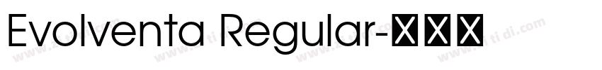 Evolventa Regular字体转换